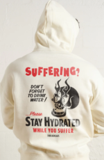 Stay Hydrated While You Suffer Hoodie CREAM 1