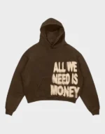 all we need is money brown