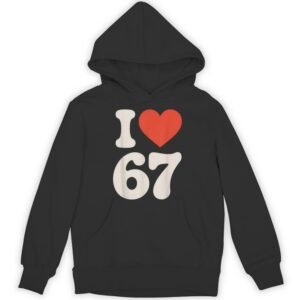 Classic 67 Meme I Love Six Seven Hoodie black